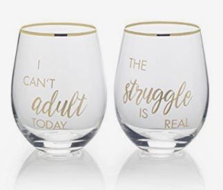 Stemless Wine Set of 2 Adult Struggle Real