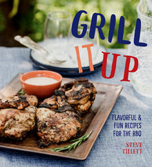 Grill It Up Cookbook