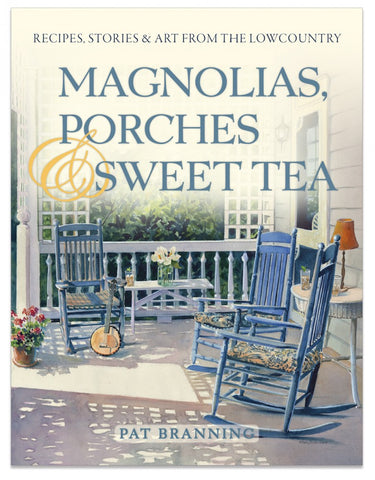 Magnolias, Porches & Sweet Tea