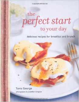 The Perfect Start To Your Day Cookbook