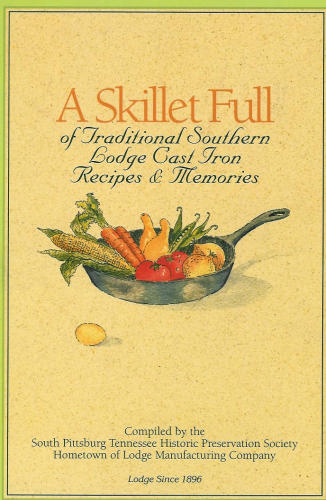 Skillet of Traditional Recipes Cookbook