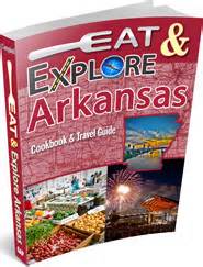 Eat and Explore Arkansas Cookbook